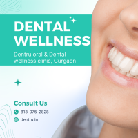 Best Dental Wellness Clinic in Gurgaon